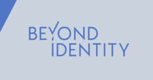 Beyond Identity sluit distributieovereenkomst voor Benelux en Nordics