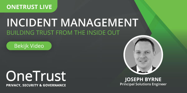20211027-OneTrust-4xIncidentManagementWebinar-DigitalAd-NL-Bekijk-600×300-1