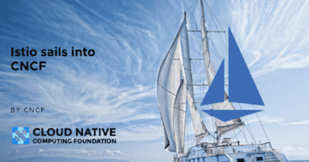 Istio vanaf nu onder beheer van Cloud Native Computing Foundation