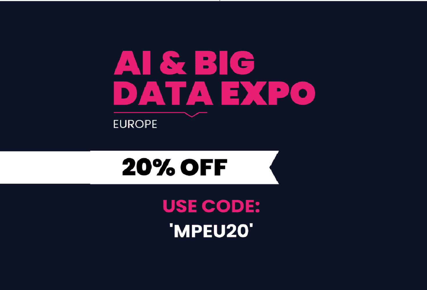 Ontvang korting op tickets voor de AI and Big Data Expo Europe in