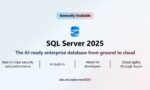 SQL Server 2025 beschikbaar: verbeterde security en prestaties